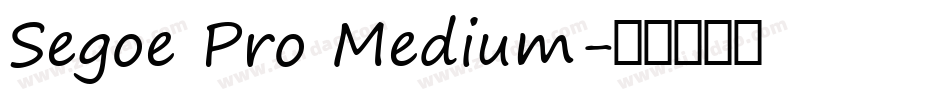 Segoe Pro Medium字体转换